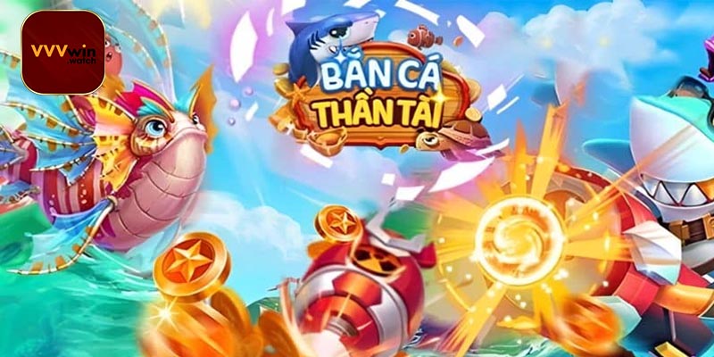 Giới thiệu về bắn cá thần tài tại VVVwin