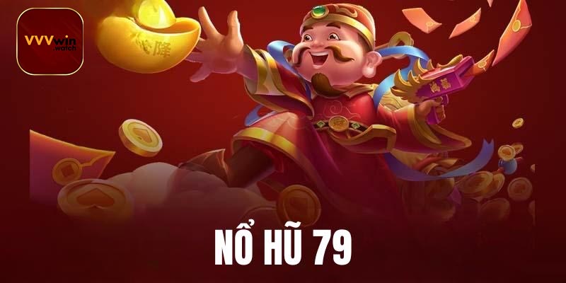 Thuật ngữ bạn cần ghi nhớ khi chơi Nổ hũ 79